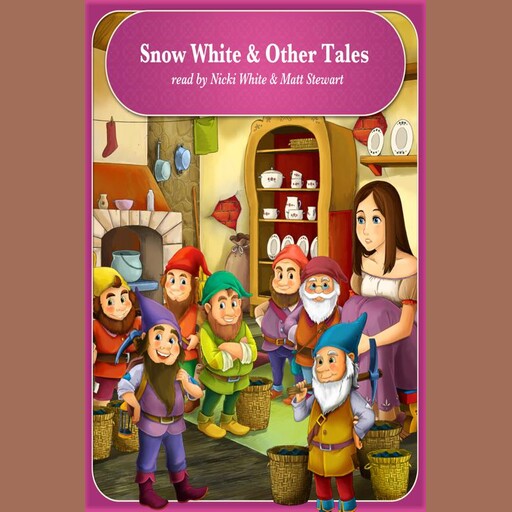 Snow White & Other Tales, Joseph Rudyard Kipling, Jakob Grimm, Wilhelm Grimm