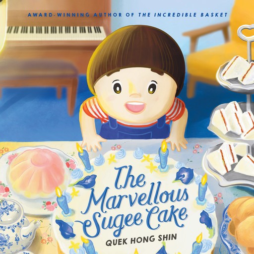 The Marvellous Sugee Cake, Quek Hong Shin