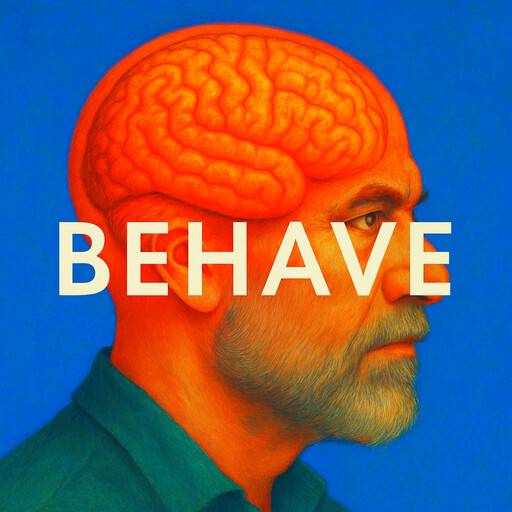 Behave, Robert Sapolsky