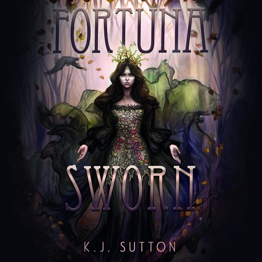 Fortuna Sworn, K.J. Sutton