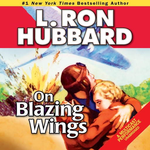 On Blazing Wings, L.Ron Hubbard