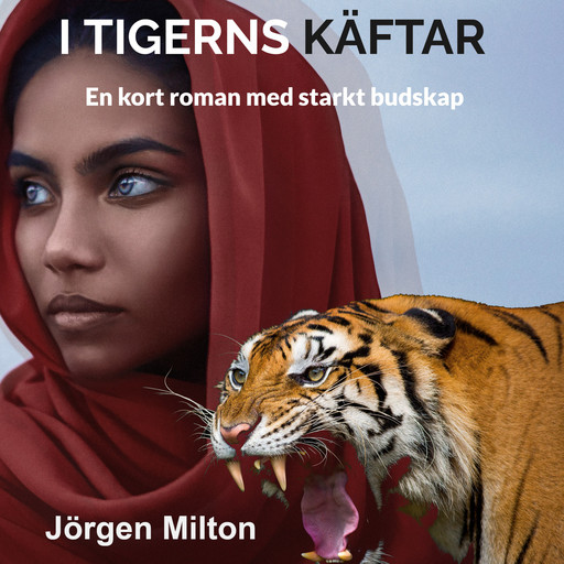 I Tigerns Käftar, Jörgen Milton