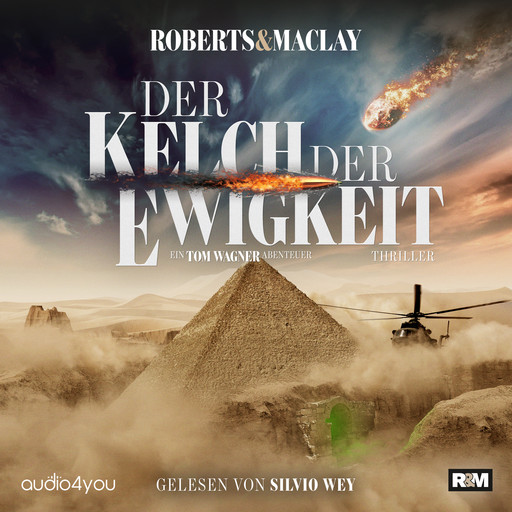 Der Kelch der Ewigkeit, M.C. Roberts, R.F. Maclay