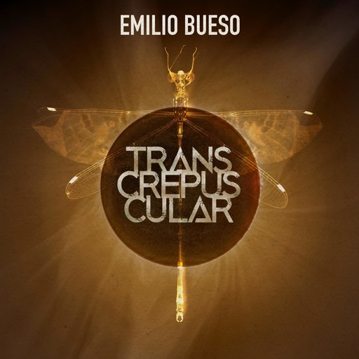 Transcrepuscular, Emilio Bueso