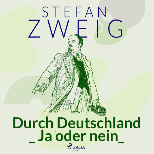 Durch Deutschland_ Ja oder nein_, Stefan Zweig