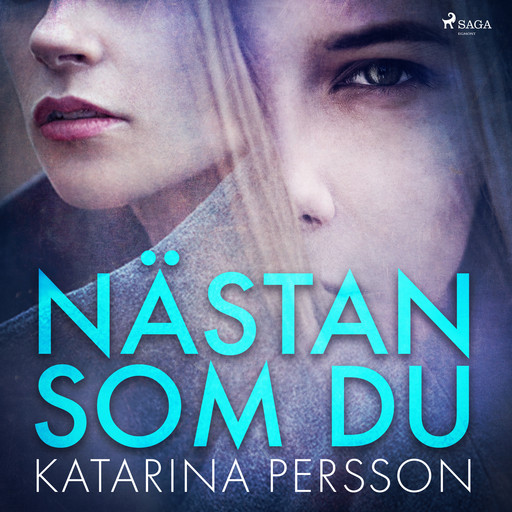 Nästan som du, Katarina Persson