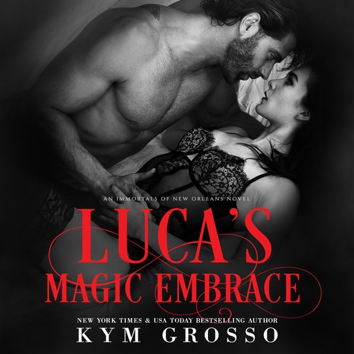 Luca's Magic Embrace, Kym Grosso