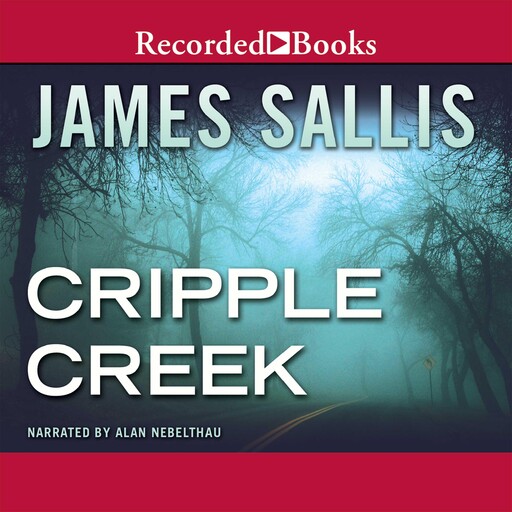 Cripple Creek, James Sallis