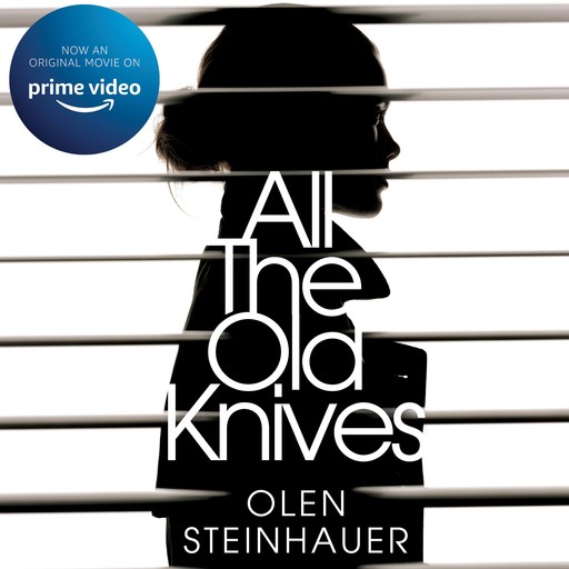All The Old Knives, Olen Steinhauer