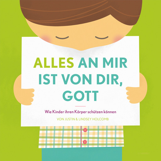 Alles an mir ist von dir, Gott, Justin Holcomb, Lindsey Holcomb