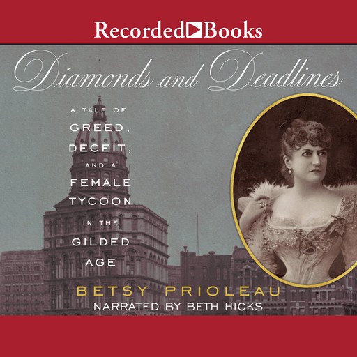 Diamonds and Deadlines, Betsy Prioleau
