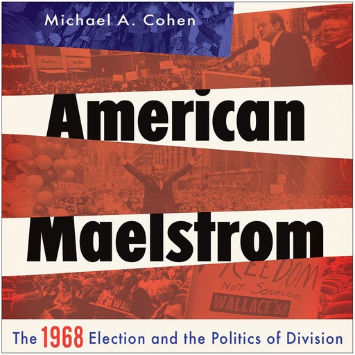 American Maelstrom, Micael A. Cohen