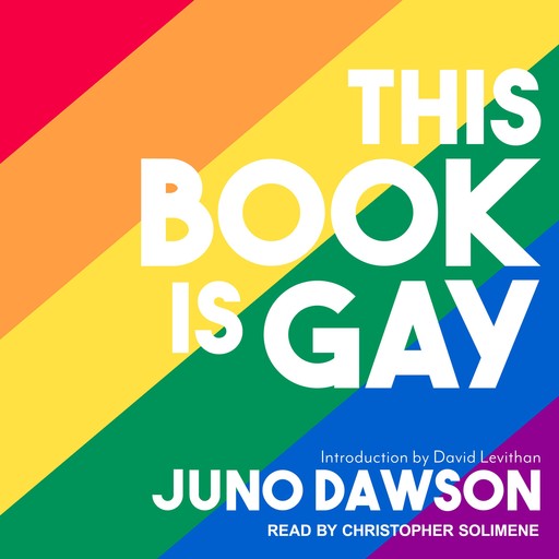 This Book Is Gay, David Levithan, Juno Dawson