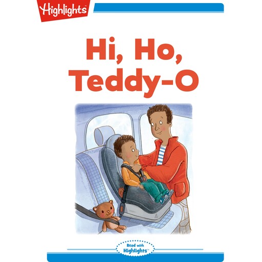 Hi, Ho, Teddy-O, Heidi Bee Roemer