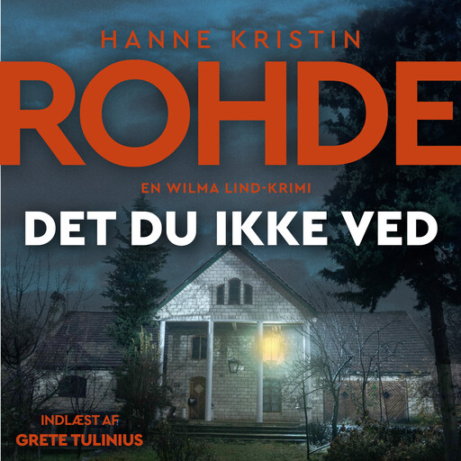 Det du ikke ved - 5, Hanne Kristin Rohde