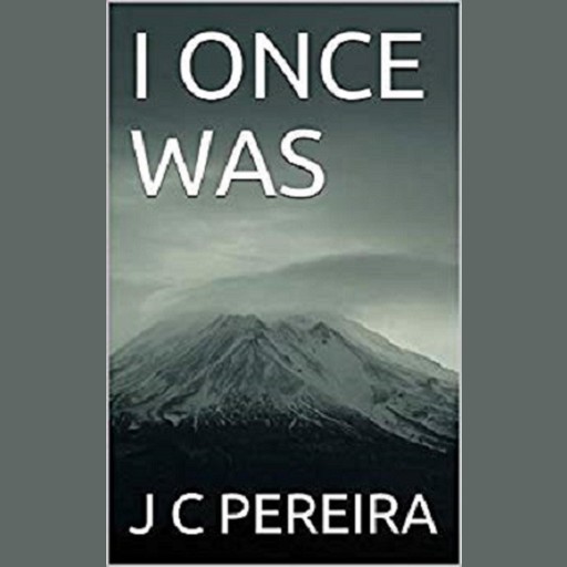I Once Was, J.C. Pereira