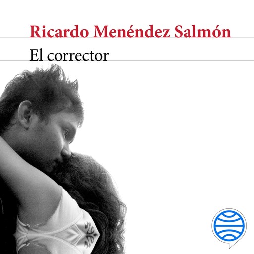 El corrector, Ricardo Menéndez Salmón