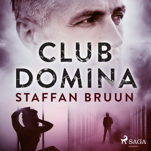 Club Domina, Staffan Bruun