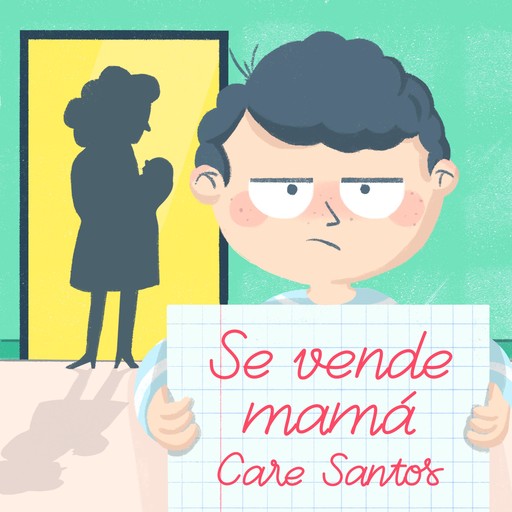 Se vende mamá, Care Santos