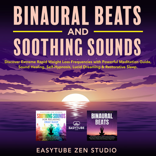 Binaural Beats & Soothing Sounds for Deep Sleep, EasyTube Zen Studio