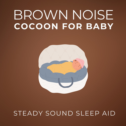 Brown Noise Cocoon For Baby, Brown Noise Cocoon For Baby