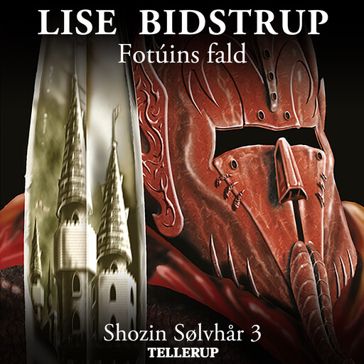 Shozin Sølvhår #3: Fotúins fald, Lise Bidstrup