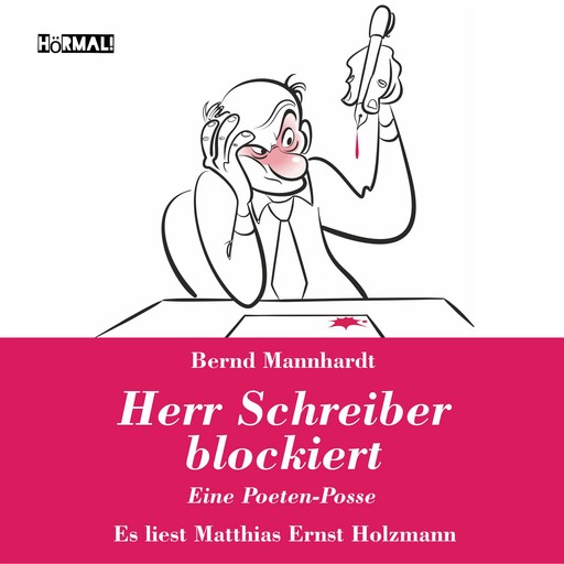 Herr Schreiber blockiert, Bernd Mannhardt