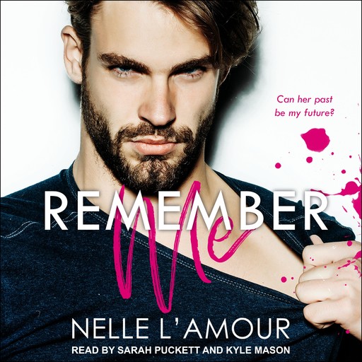 Remember Me, Nelle L'Amour
