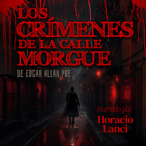 Los crímenes de la calle Morgue, Edgar Allan Poe