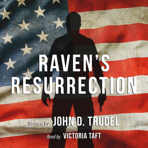 Raven's Resurrection, John D Trudel