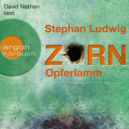 Opferlamm - Zorn, Band 11 (Ungekürzte Lesung), Stephan Ludwig