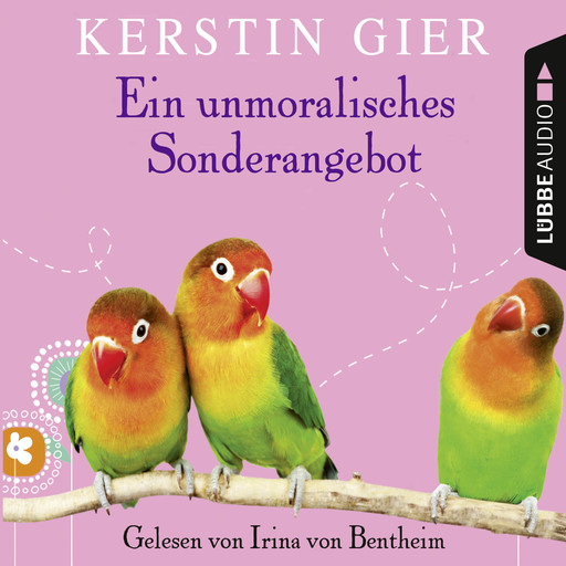 Ein unmoralisches Sonderangebot (Gekürzt), Kerstin Gier