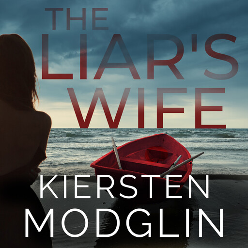 The Liar's Wife, Kiersten Modglin