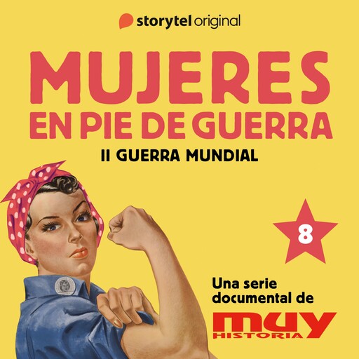 La Italiana modélica: Mujeres en pie de guerra 8, Iván Patxi Gómez, Marta Corbal, Muy Historia
