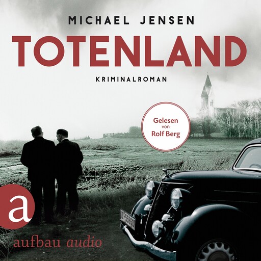 Totenland - Inspektor Jens Druwe - Ein Jens-Druwe-Roman, Band 1 (Ungekürzt), Michael Jensen