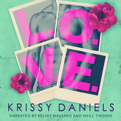 L.O.V.E., Krissy Daniels