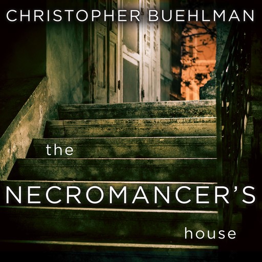 The Necromancer's House, Christopher Buehlman