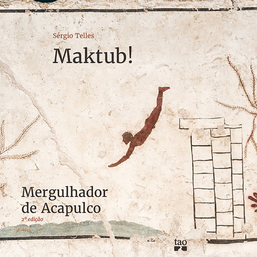 Maktub!, Sérgio Telles