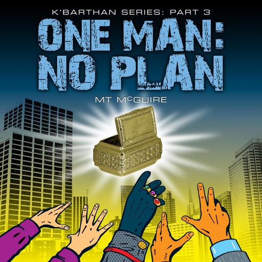 One Man: No Plan, M.T. McGuire