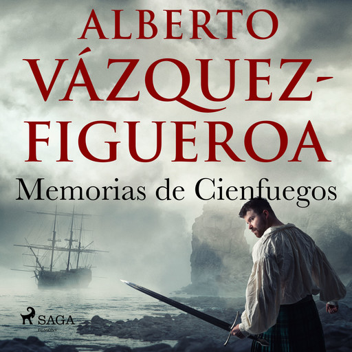 Memorias de Cienfuegos, Alberto Vázquez Figueroa