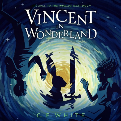 Vincent in Wonderland, C.E. White