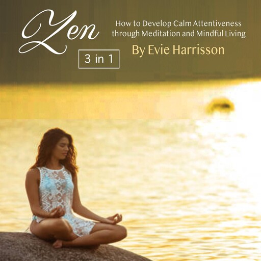 Zen, Evie Harrisson