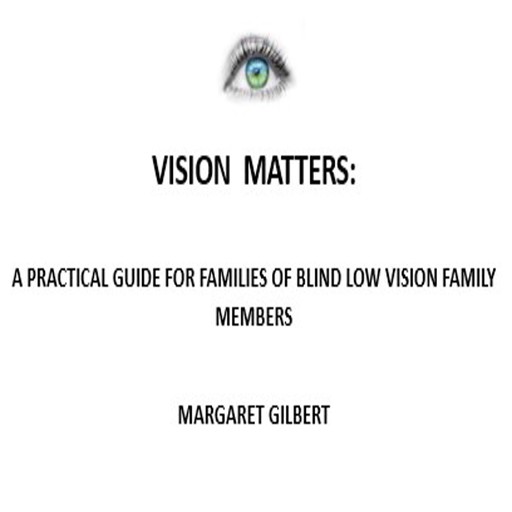 Vision Matters, Margaret Gilbert