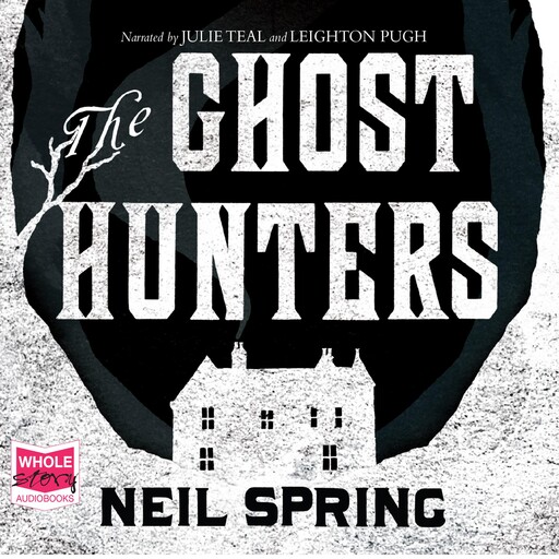 The Ghost Hunters, Neil Spring