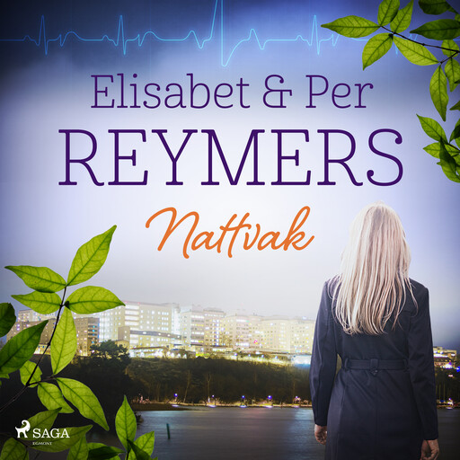 Nattvak, Elisabet Reymers, Per Reymers