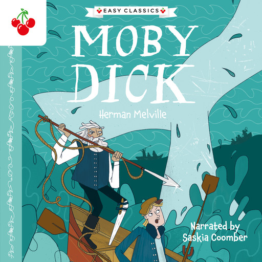 Moby Dick (Easy Classics), Herman Melville, Gemma Barder
