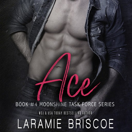 Ace, Laramie Briscoe
