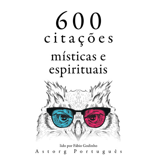 600 citações místicas e espirituais, Multiple Authors