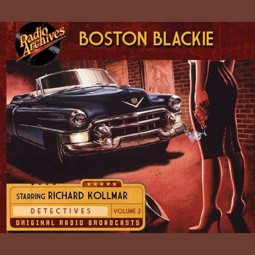 Boston Blackie, Volume 2, Jack Boyle