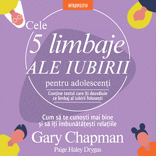 Cele cinci limbaje ale iubirii pentru adolescenți, Gary Chapman